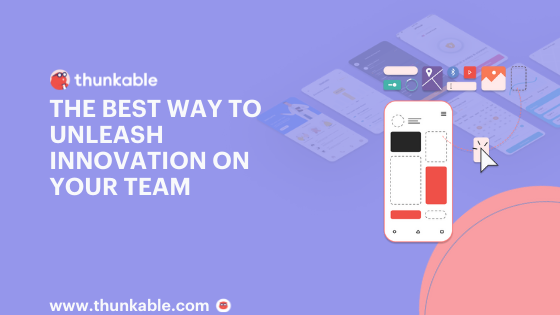 unleash innovation on your team blog title card thunkable